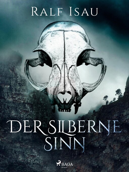 Title details for Der silberne Sinn by Ralf Isau - Available